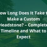 Cover image for the blog "How Long Does It Take to Make a Custom Headstone?" showing a peaceful cemetery at sunset.